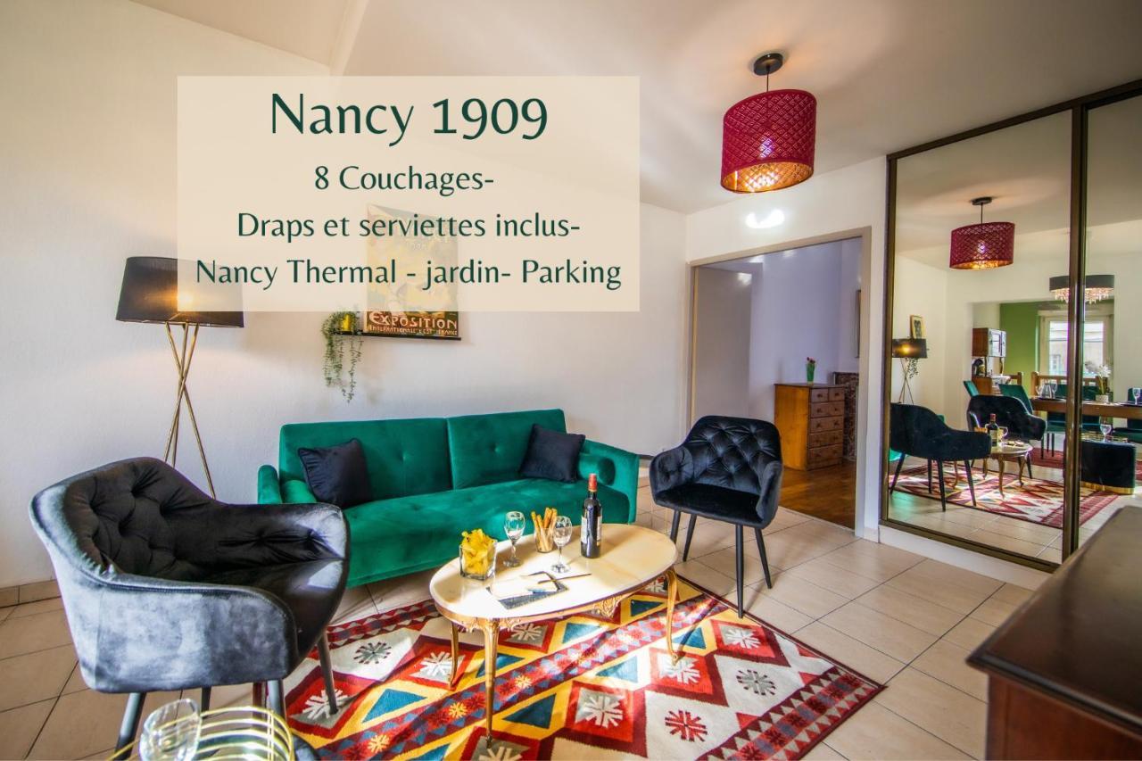 Nancy Thermal A 2 Min -Le 1909- 8 Pers- Parking Chez Julie Eksteriør bilde